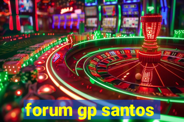 forum gp santos